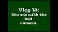 video blog 13 | BahVideo.com