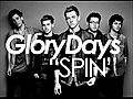 Glory Days - Spin | BahVideo.com