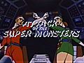 Anime Abomination Attack Of The Super Monsters | BahVideo.com
