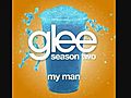 Glee Cast - My Man | BahVideo.com