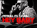 Pitbull Featuring T Pain - Hey Baby Official  | BahVideo.com