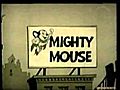 CLASSIC CARTOONS MIGHTY HEROES amp MIGHTY MOUSE RARE ORIGINAL INTRO 1966 cartoon classic | BahVideo.com