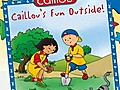 Caillou Caillou s Fun Outside Outdoors  | BahVideo.com