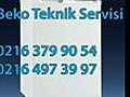 Erenk y Beko Servis 0216 379 90 54 Beko  | BahVideo.com