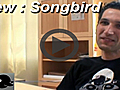 Interview Songbird the web based media player | BahVideo.com