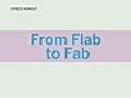 From Flab to Fab | BahVideo.com