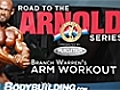 Road To The Arnold 2011 Branch Warren s Arm  | BahVideo.com