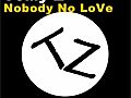 ToMy-Z - Nobody No LoVe Original Mix  | BahVideo.com