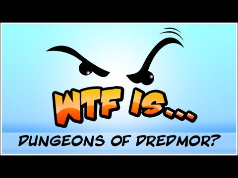 WTF is Dungeons of Dredmor  | BahVideo.com