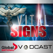  07-11-2011 Global National Vital Signs Video Podcast Video iPod req d  | BahVideo.com