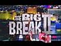 The Big Break II - Episode 1 | BahVideo.com