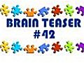Video Brain Teaser 42 | BahVideo.com
