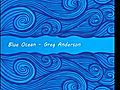 Greg Anderson - Anywhere With You Blue Ocean  | BahVideo.com