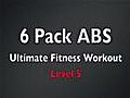 6 Pack Level 5 Abs Ultimate Fitness Workout | BahVideo.com