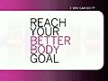 Reach Your Better Body Goal Workout | BahVideo.com