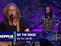 We The Kings | BahVideo.com