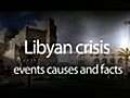 Libyan Crisis 1 of 2 - Events Causes and Facts - June 5 2011 | BahVideo.com