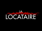 LA LOCATAIRE | BahVideo.com