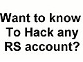 Hack Any Runescape Account Free July 2011- No Surveys-No Dow | BahVideo.com