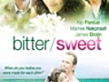 Bitter Sweet | BahVideo.com