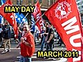 May Day March 2011 | BahVideo.com