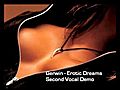 Gerwin - Erotic Dreams Second Vocal Demo  | BahVideo.com