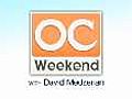 O C Weekend | BahVideo.com