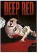 Deep Red | BahVideo.com