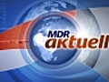 MDR aktuell 15 30 Uhr | BahVideo.com