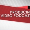 Producing Video Podcasts - Online Delivery  | BahVideo.com