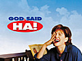 God Said Ha  | BahVideo.com