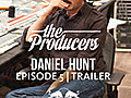 The Producers Episode 5 - Daniel Hunt Trailer | BahVideo.com