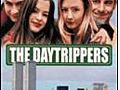 The Daytrippers | BahVideo.com