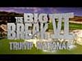 Big Break VI - Trump National - Episode 12 | BahVideo.com
