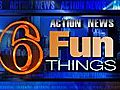 VIDEO 6 Fun Things | BahVideo.com