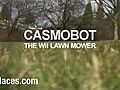 Casmobot The Nintendo Wii Lawn Mower | BahVideo.com
