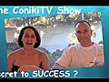 ConikiTV Show - THE SECRET TO YOUR SUCCESS | BahVideo.com