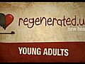 regenerated us Young Adults Ministry | BahVideo.com