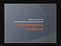 Gastrointestinal Physiology VIP Video Series | BahVideo.com