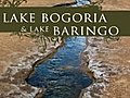 Nature Parks LAKE BOGORIA amp LAKE BARINGO Kenya | BahVideo.com