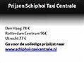 Schiphol-Taxicentrale nl met de taxi van naar Schiphol | BahVideo.com