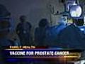 Vaccine for prostate cancer | BahVideo.com