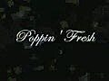 Poppin amp 039 Fresh Demo | BahVideo.com