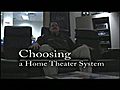 Choosing a Home Theater System | BahVideo.com