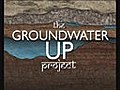 Groundwater Up - Low Bandwidth | BahVideo.com