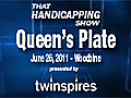 THS Queen s Plate 2011 | BahVideo.com