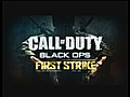CoD Black Ops First Strike | BahVideo.com