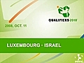 Luxembourg - Israel | BahVideo.com