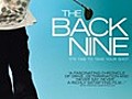 The Back Nine | BahVideo.com