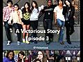 A Victorious Story Epi 3 DB  | BahVideo.com